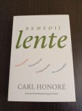 Cumpara ieftin Carl Honore - Remedii lente