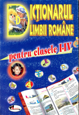 Dictionarul limbii romane pentru clasele I-IV foto