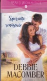 Debbie Macomber - Sperante renascute