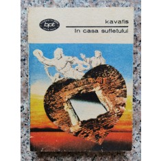 In Casa Sufletului - Kavafis , B784