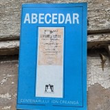 Abecedar, editat in Romania cu prilejul centenarului Ion Creanga. Anastatica a Editiei A Doua 1868