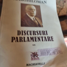 Alexandru Marghiloman - Discursuri Parlamentare Vol II