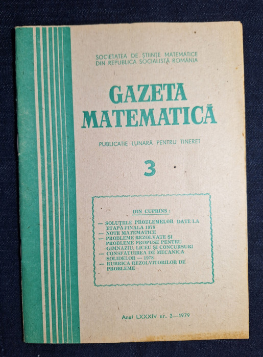 Carte - Gazeta Matematica, anul LXXXIV, nr. 3, martie 1979