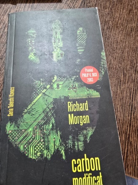 Carbon modificat - Richard Morgan