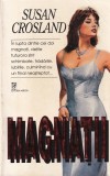 Susan Crosland - Magnatii