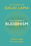 Little Book Of Buddhism | Dalai Lama, Ebury Publishing