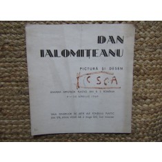 CATALOG DE EXPOZITIE DAN IALOMITEANU PICTURA SI DESEN