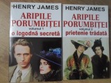ARIPILE PORUMBITEI VOL.1-2 O LOGODNA SECRETA. PRIETENIE TRADATA-HENRY JAMES-233345