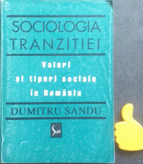 Sociologia tranzitiei Dumitru Sandu foto