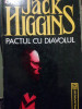 Jack Higgins - Pactul cu diavolul (editia 1992)
