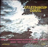 Disc vinil, LP. CALEIDOSCOP CORAL-Corul Ansamblului artistic &bdquo;Doina&rdquo; al Armatei si Orchestra Ansamblulu-271141
