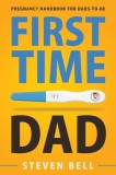 First Time Dad Pregnancy Handbook for Dads-To-Be