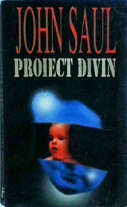 John Saul - Proiect divin