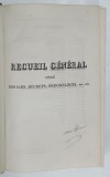 RECUEIL GENERAL ANNOTE DES LOIS , DECRETS , ORDONNANCES , TOME DIX - SEPTIEME , 1838