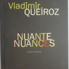 Nuante – Vladimir Queiroz (editie bilingva romana-spaniola)