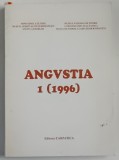 ANGVSTIA , ARHEOLOGIE - ISTORIE - ETNOGRAFIE , I , 1996