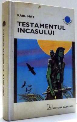 TESTAMENTUL INCASULUI de KARL MAY , 1971 foto