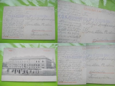 A146-ww1-Szeged-Ilustrata trimisa de soldat stampila militara KUK reservespital. foto