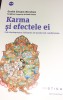 KARMA SI EFECTELE EI