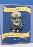 Ce ar face Freud in locul tau - Sarah Tomley
