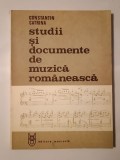 Constantin Catrina - Studii și documente de muzică rom&acirc;nească (1986)
