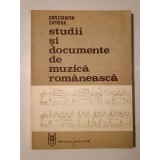 Constantin Catrina - Studii și documente de muzică rom&acirc;nească (1986)