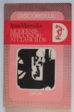Irina Mavrodin - Modernii - precursori ai clasicilor