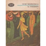 La Medeleni, Volumul al II-lea - Drumuri (1)