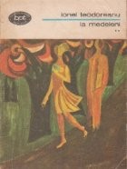 La Medeleni, Volumul al II-lea - Drumuri (1) foto
