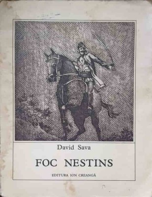 FOC NESTINS. COPILARIA SI TINERETEA LUI AVRAM IANCU-DAVID SAVA-237064 foto