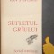 Sufletul graului Ion Popescu cu autograf