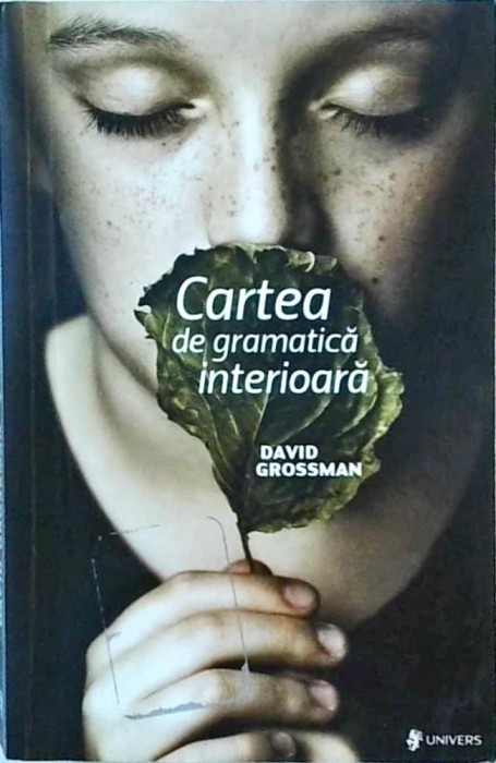 David Grossman - Cartea de gramatica interioara