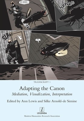 Adapting the Canon: Mediation, Visualization, Interpretation foto