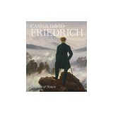 Caspar David Friedrich: The Soul of Nature