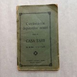 Cuvantarile deputatilor nostri - 1910
