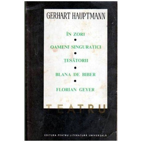 Gerhart Hauptmann - Teatru vol.I-II - 106919
