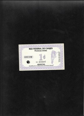 Rar! Argentina tichet 1 centavo Red federal de canjes seria034607 foto