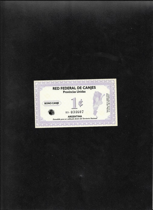 Rar! Argentina tichet 1 centavo Red federal de canjes seria034607