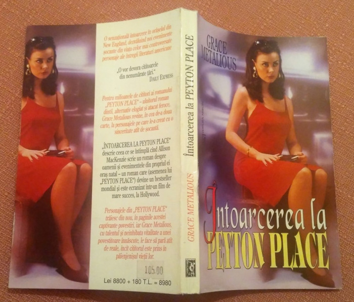 Intoarcerea la Peyton Place. Editura Miron, 1997 - Grace Metalious