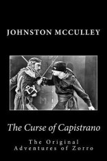 The Curse of Capistrano the Original Adventures of Zorro foto