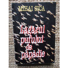 Lagarul pufului de papadie Mihai Sica