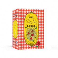 The Pasta Tarot: A 78-Card Deck for Delicious Divination (Tarot Cards)