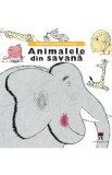 Animalele din savana - Minienciclopedii Larousse