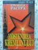 Mostenirea Kremlinului - Ion Mihai Pacepa, Venus 1992, 521 pagini, Istorie, Carte Romana