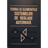 D. Mihoc - Teoria si elementele sistemelor de reglare automata (Editia: 1980)