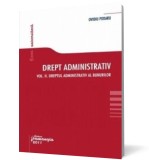 Drept administrativ. Curs universitar. Vol. II. Dreptul administrativ al bunurilor