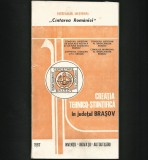 Cumpara ieftin CREAȚIA TEHNICO-ȘTIINȚIFICĂ &Icirc;N JUDEȚUL BRAȘOV - 1987 - INVENȚII, INOVAȚII