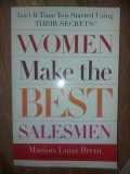 Women make the best salesmen- Marion Luna Brem