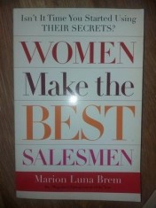 Women make the best salesmen- Marion Luna Brem