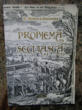 Problema secuiasca - G. Badea-Latuceanu (Editura Proema, 2010)